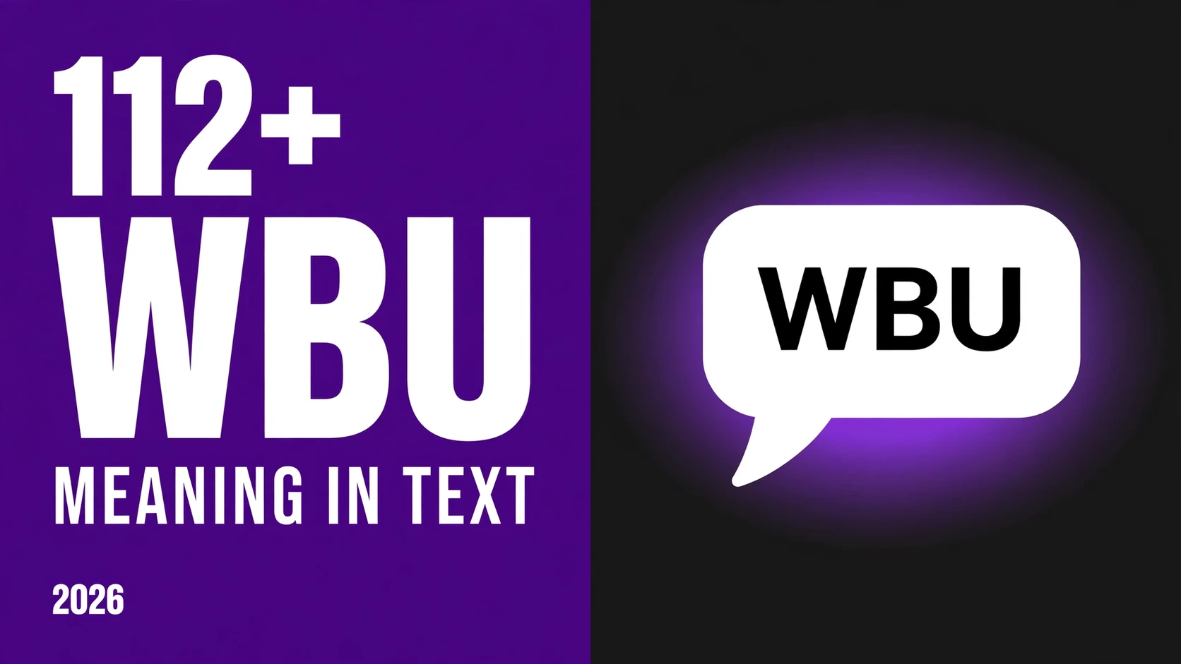 What Does Wbu Mean In Text