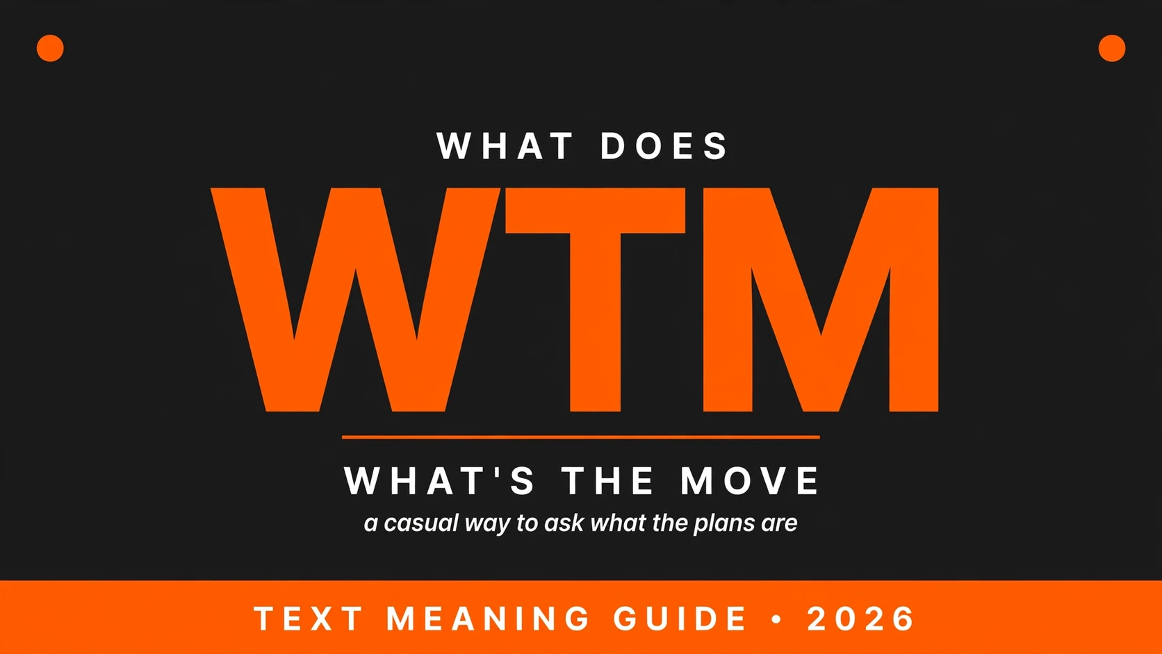 What Does Wtm Mean In Text What Does Wtm Mean In Text