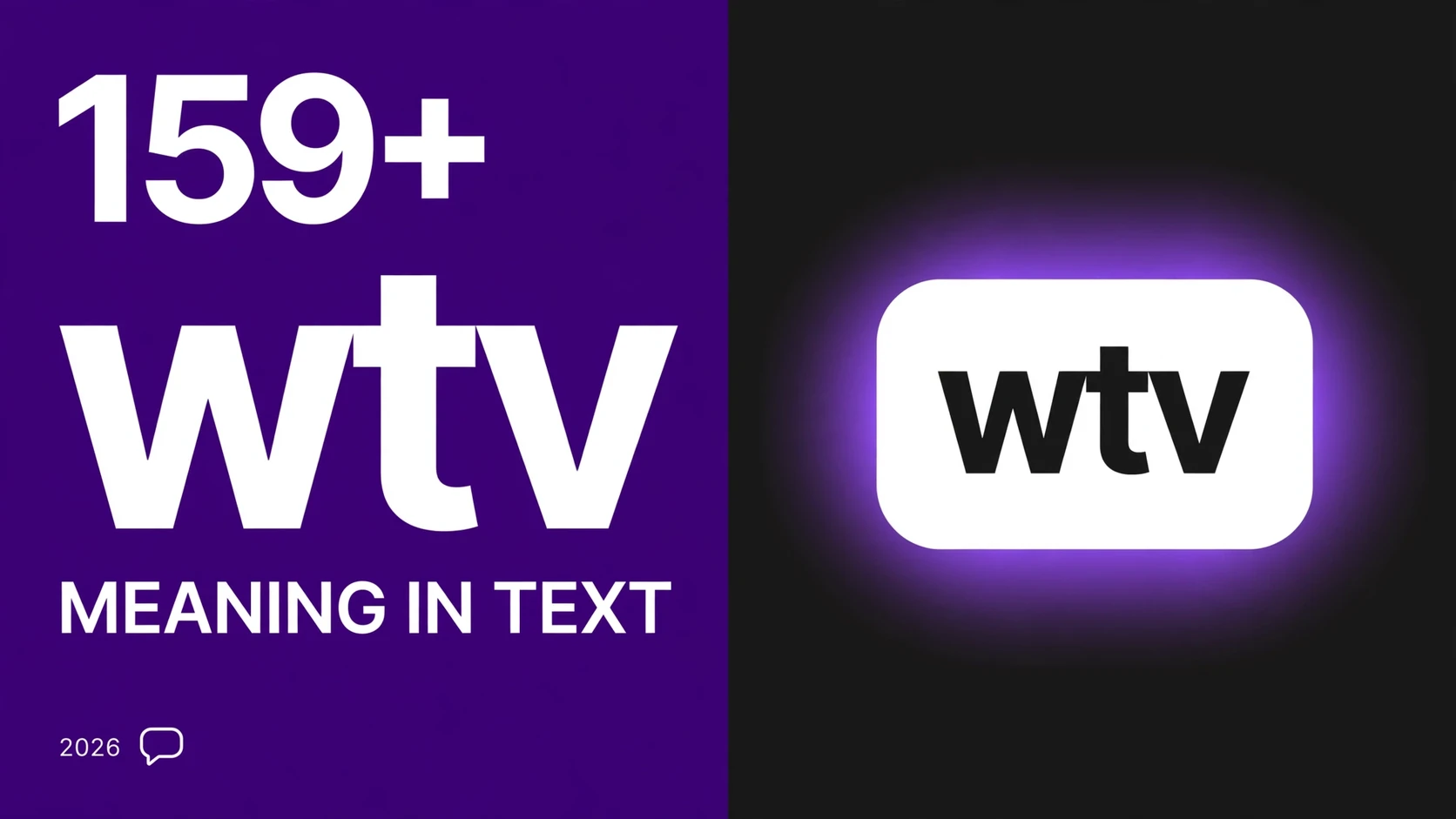 What Does Wtv Mean In Text